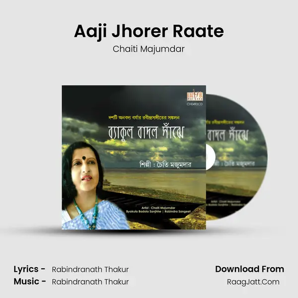 Aaji Jhorer Raate MP3 Song by Chaiti Majumdar Cover