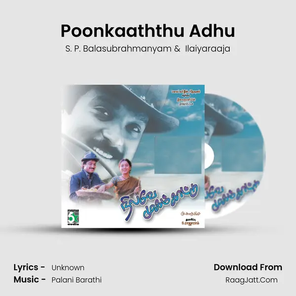 Poonkaaththu Adhu MP3 Song by S. P. Balasubrahmanyam Cover