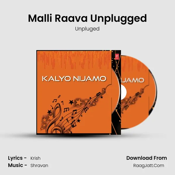 Malli Raava Unplugged MP3 Song by Unpluged Cover