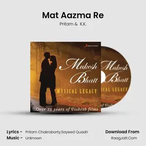 Mat Aazma Re Cover