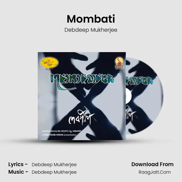 Mombati MP3 Song by Debdeep Mukherjee Cover