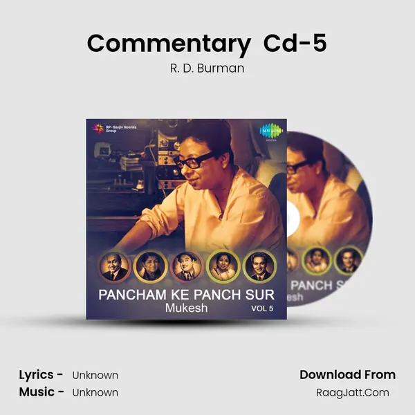 Commentary (Rdburman Sung) Cd-5 MP3 Song by R. D. Burman Cover