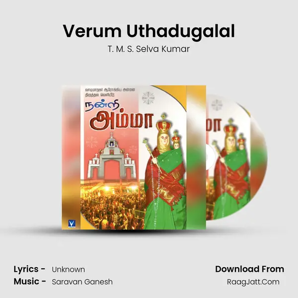 Verum Uthadugalal MP3 Song by T. M. S. Selva Kumar Cover