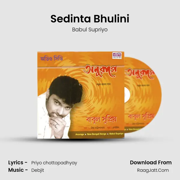 Sedinta Bhulini MP3 Song by Babul Supriyo Cover
