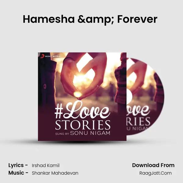 Hamesha & Forever (From 