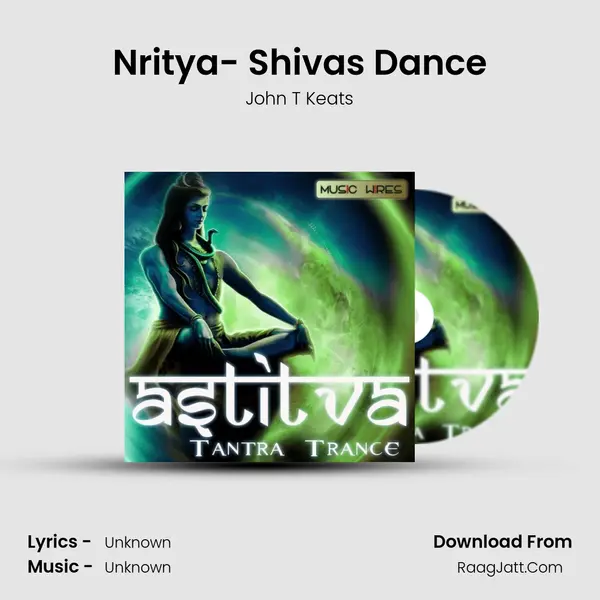 Nritya- Shiva's Dance MP3 Song by John T Keats Cover