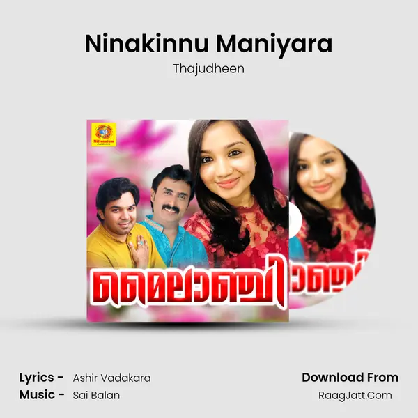Ninakinnu Maniyara MP3 Song by Thajudheen Cover