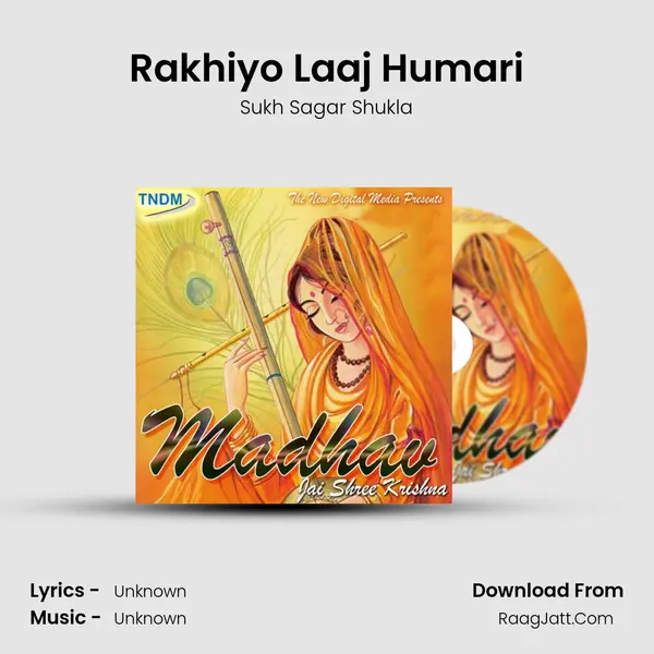 Rakhiyo Laaj Humari mp3 song