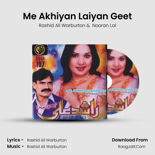 Me Akhiyan Laiyan Geet MP3 Song by Rashid Ali Warburton Cover