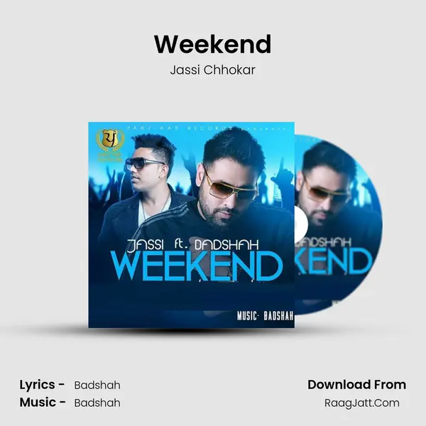 Weekend - Jassi Chhokar
