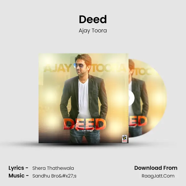 Deed - Ajay Toora