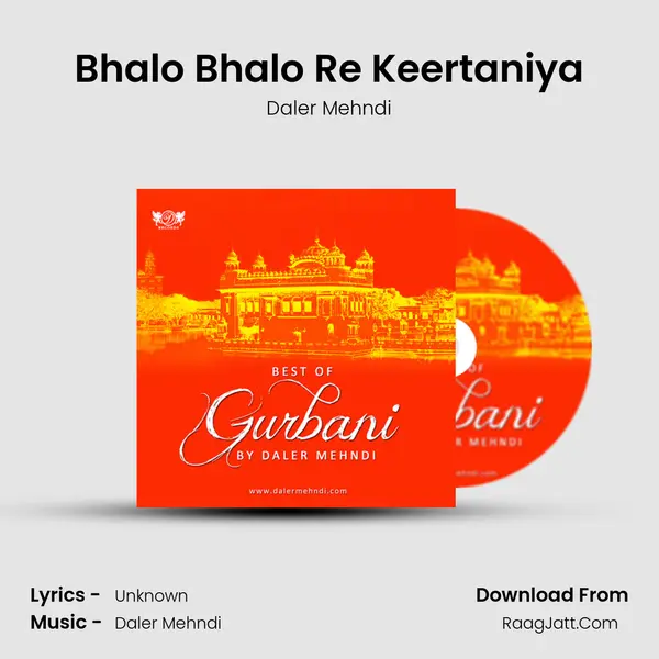 Bhalo Bhalo Re Keertaniya MP3 Song by Daler Mehndi Cover