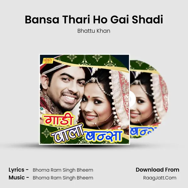 Bansa Thari Ho Gai Shadi MP3 Song by Bhattu Khan Cover
