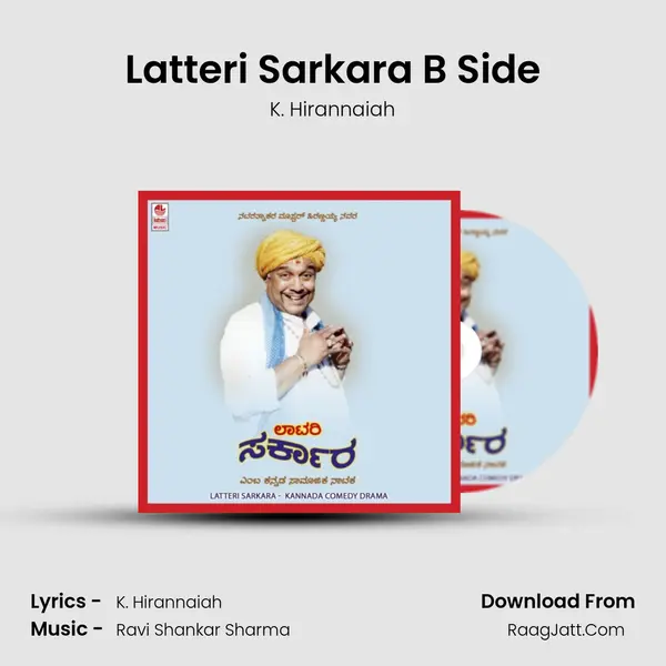 Latteri Sarkara B Side mp3 song