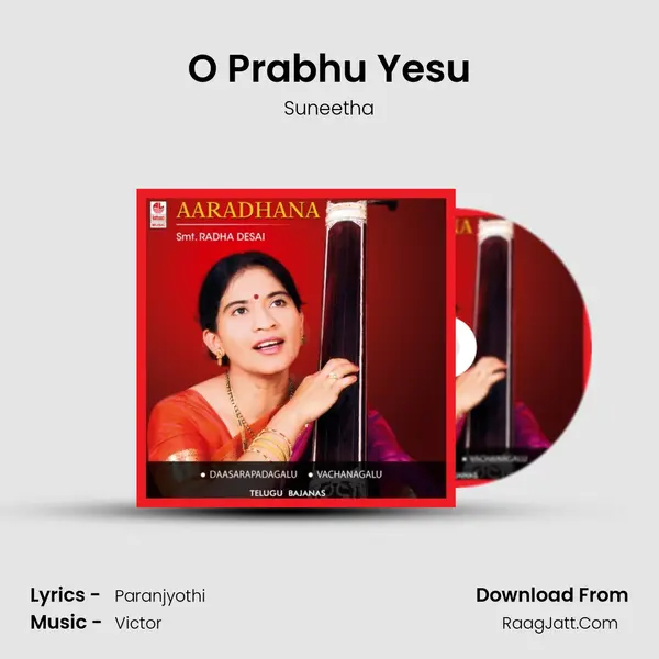 O Prabhu Yesu MP3 Song by Suneetha Cover
