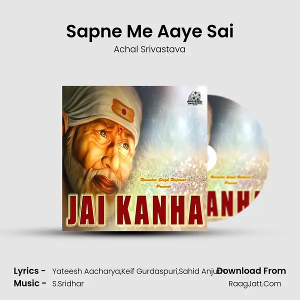 Sapne Me Aaye Sai MP3 Song by Achal Srivastava Cover