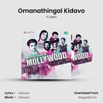 Omanathingal Kidavo MP3 Song by P Leela Cover
