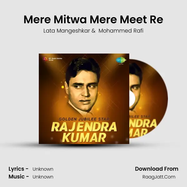 Mere Mitwa Mere Meet Re Cover