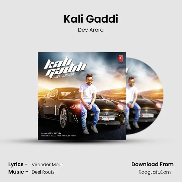 Kali Gaddi - Dev Arora