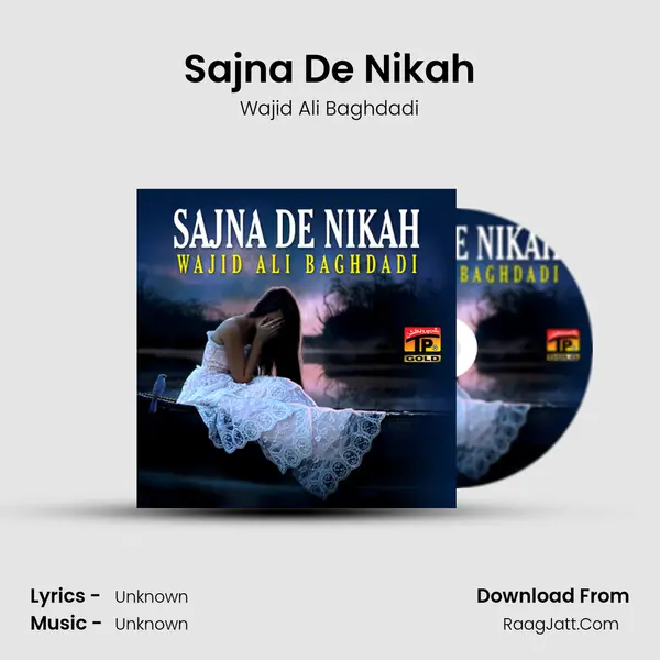 Sajna De Nikah - Single - Wajid Ali Baghdadi