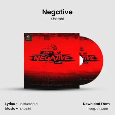 Negative - Shasshi