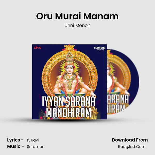 Oru Murai Manam MP3 Song by Unni Menon Cover
