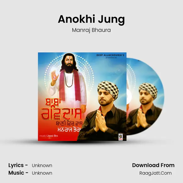 Anokhi Jung MP3 Song by Manraj Bhaura Cover