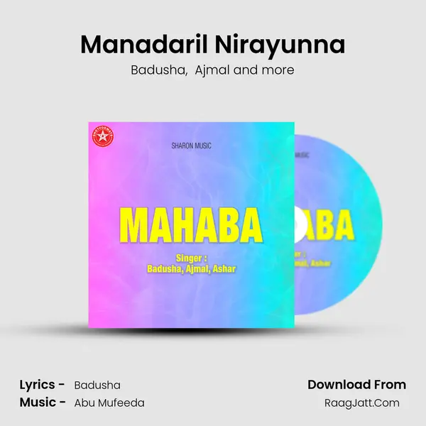Manadaril Nirayunna MP3 Song by Badusha Cover