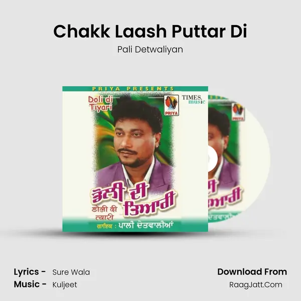 Chakk Laash Puttar Di MP3 Song by Pali Detwaliyan Cover
