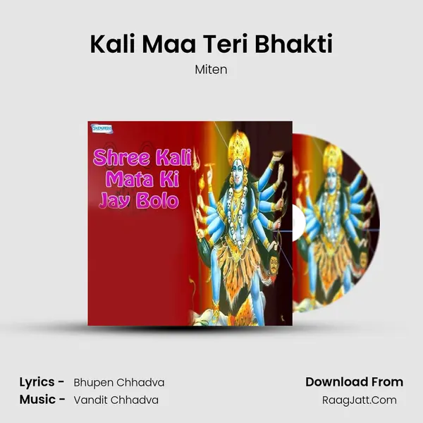 Kali Maa Teri Bhakti MP3 Song by Miten Cover