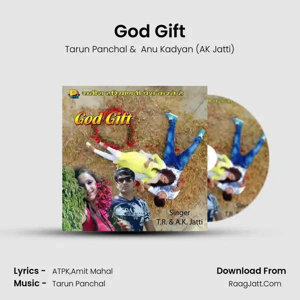 God Gift - Tarun Panchal