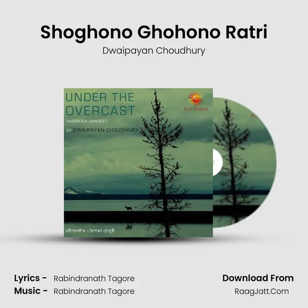 Shoghono Ghohono Ratri MP3 Song by Dwaipayan Choudhury Cover