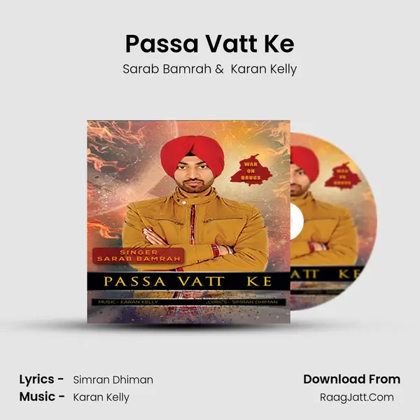 Passa Vatt Ke MP3 Song by Sarab Bamrah Cover
