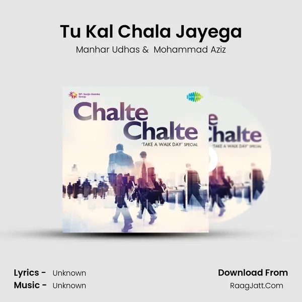 Tu Kal Chala Jayega Cover