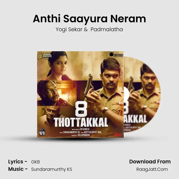 Anthi Saayura Neram MP3 Song by Yogi Sekar Cover