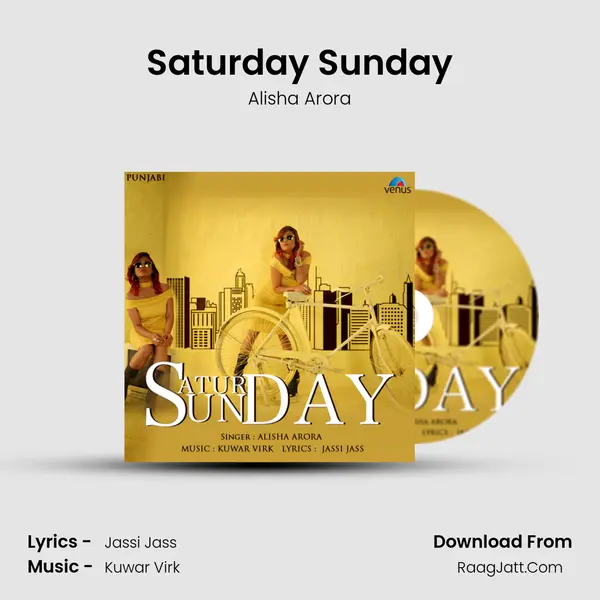 Saturday Sunday mp3 song