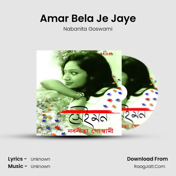Amar Bela Je Jaye MP3 Song by Nabanita Goswami Cover