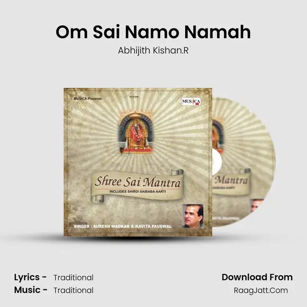 Om Sai Namo Namah MP3 Song by Abhijith Kishan.R Cover
