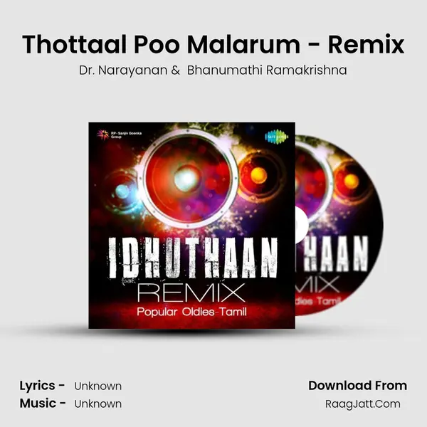 Thottaal Poo Malarum - Remix Cover