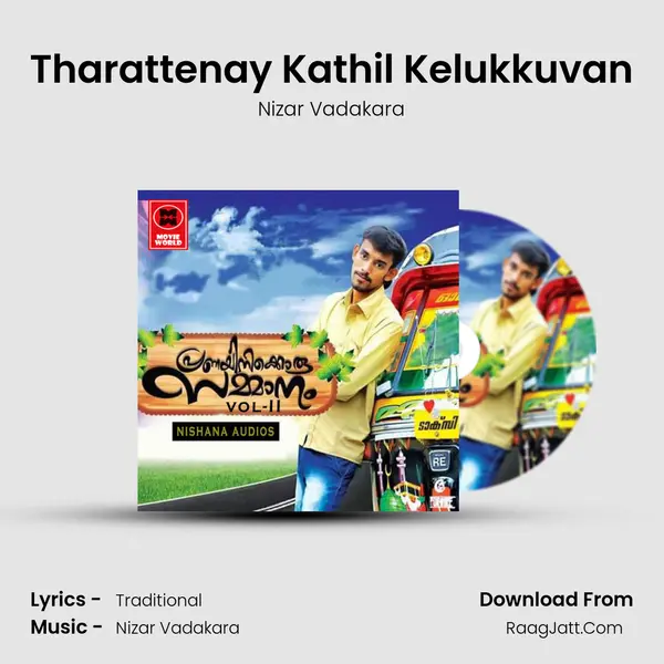 Tharattenay Kathil Kelukkuvan MP3 Song by Nizar Vadakara Cover
