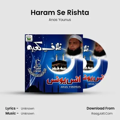 Haram Se Rishta mp3 song