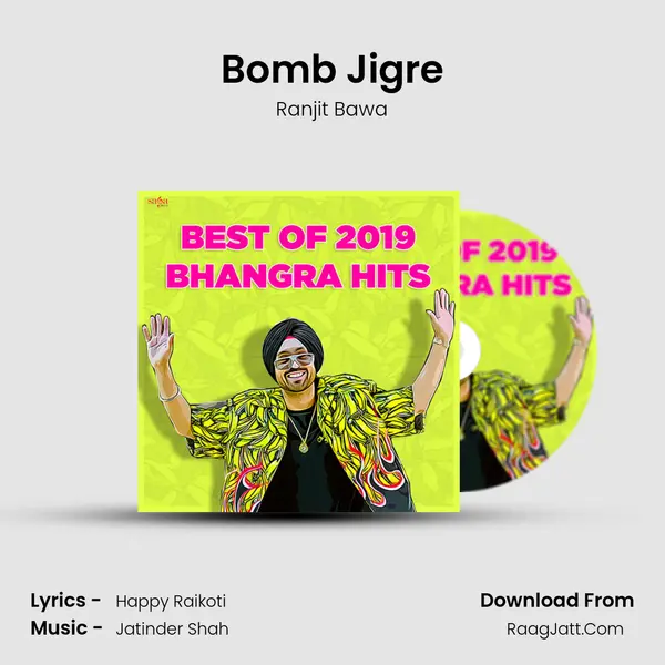 Bomb Jigre MP3 Song by Ranjit Bawa Cover