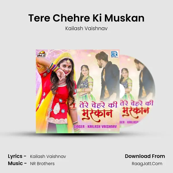 Tere Chehre Ki Muskan - Kailash Vaishnav