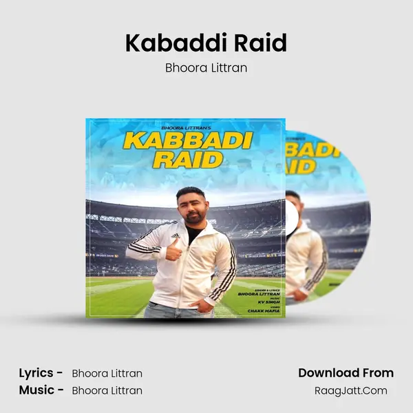 Kabaddi Raid - Bhoora Littran