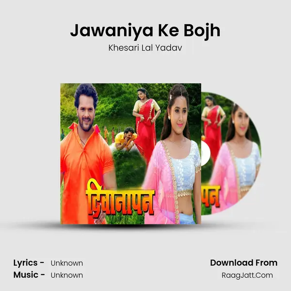 Jawaniya Ke Bojh Cover
