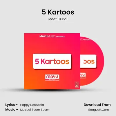 5 Kartoos MP3 Song by Meet Gurlal Cover