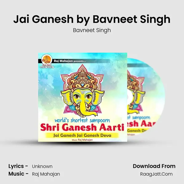Jai Ganesh by Bavneet Singh MP3 Song by Bavneet Singh Cover