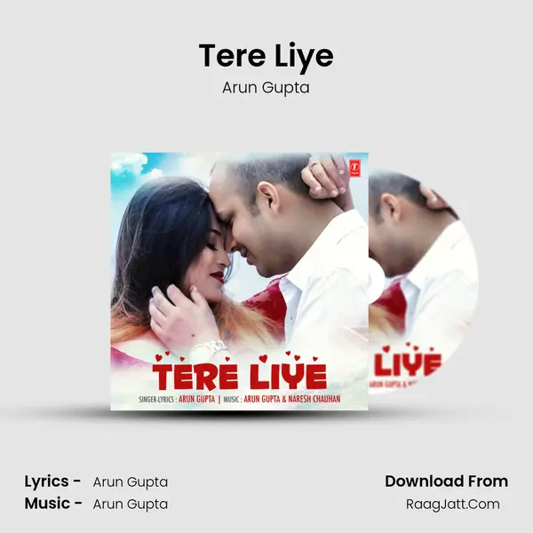 Tere Liye MP3 Song by Arun Gupta Cover