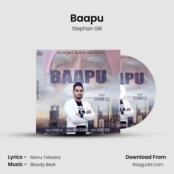 Baapu MP3 Song by Stephan Gill Cover