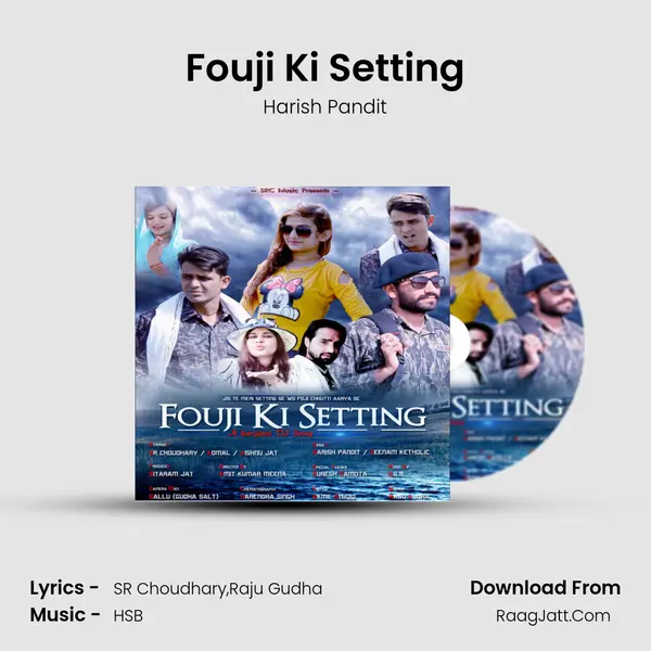 Fouji Ki Setting MP3 Song by Harish Pandit Cover